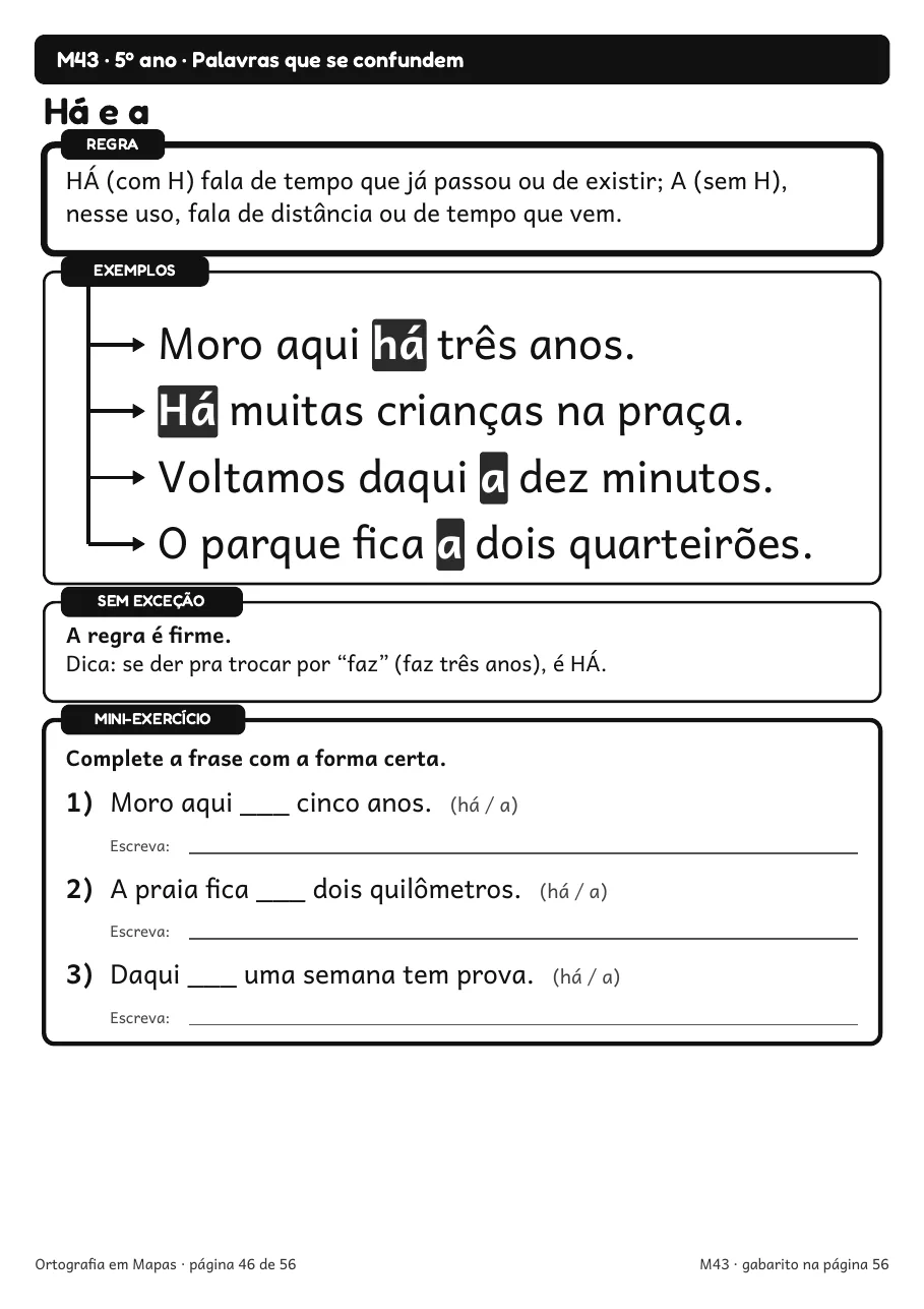Página real do PDF Ortografia em Mapas: mapa M43 (5º ano), Há e a, com regra, exemplos, quadro sem exceção e mini-exercício